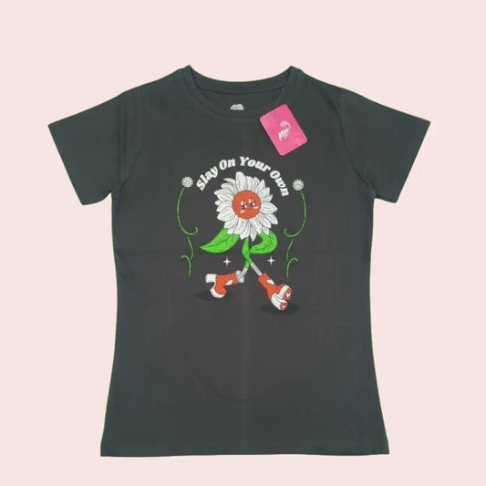 Women T-Shirt | Slay on your own